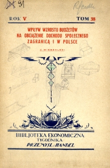 Wpływ wzrostu budżet&oacute;w na obciążenie dochodu społecznego za granicą i w Polsce