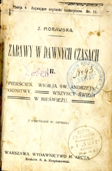 Zabawy w dawnych czasach. 2