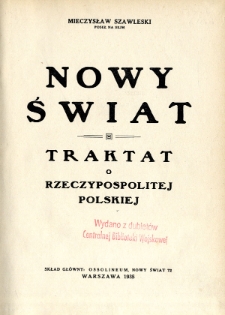 Nowy świat : traktat o Rzeczypospolitej Polskiej