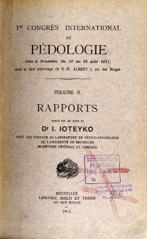 Ier Congr&egrave;s International de P&eacute;dologie tenu a Bruxelles, du 12 au 18 Ao&ucirc;t 1911, sous le haut patronage de S. M. Albert I, roi des Belges. V. 2, Rapports