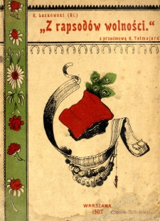 "Z rapsod&oacute;w wolności"