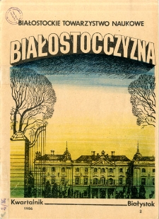 Białostocczyzna 1986, nr 2