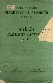 Wykazy Statystyczne Sądowo-Karne za rok 1867