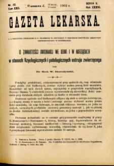 Gazeta Lekarska 1902 R.37, t.22, nr 10