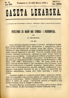 Gazeta Lekarska 1902 R.37, t.22, nr 13