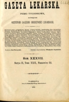 Gazeta Lekarska 1902 R.37 : spis treści tomu XXII