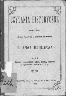 Sprawy zagraniczne, wojny, zjazdy, stosunki z sąsiedniemi państwami itp.