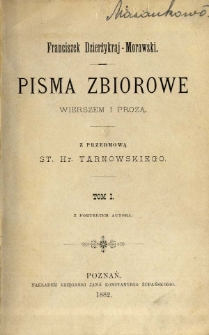 Pisma zbiorowe wierszem i prozą. T. 1
