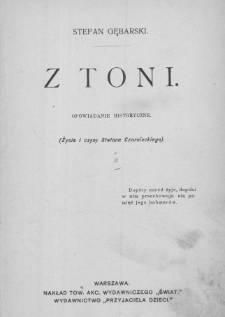 Z toni : opowiadanie historyczne : (życie i czyny Stefana Czarnieckiego). T. 2