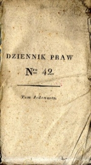 Dziennik praw Kr&oacute;lestwa Polskiego. T. 11, nr 42-46.