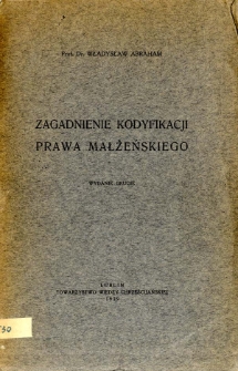 Zagadnienie kodyfikacji prawa małżeńskiego