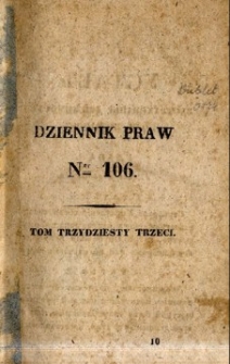 Dziennik praw Królestwa Polskiego. T. 33, nr 106-107.