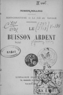 Jean Christophe la fin du voyage. 9, Le buisson ardent