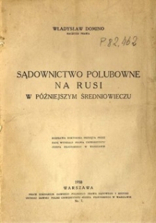 Sądownictwo polubowne na Rusi w późniejszym średniowieczu