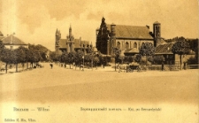 Vil'na - Bernardynskij Kostel" = Wilno - Kościół po Bernardyński