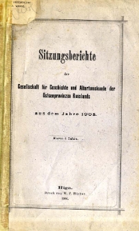Sitzungsberichte der Gesellschaft für Geschichte und Alterthumskunde der Ostseeprovinzen Russlands aus dem Jahr 1905