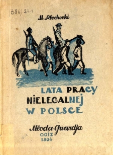 Lata pracy nielegalnej w Polsce