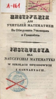 Instrukcya dla nauczycieli matematyki w szkołach obwodowych i gimnazyach