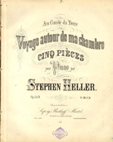 Voyage autour de ma chambre : cinq piéces pour Piano, Op.140.