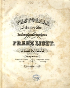 Pastorale : Schnitter-Chor : aus dem Entfesseltem Prometheus : für das Pianoforte.