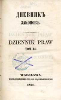 Dziennik praw Kr&oacute;lestwa Polskiego. T. 44, nr 134-136.