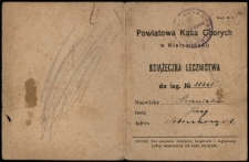 Książeczka lecznictwa Józefa Koszewskiego wydana przez Kasę Chorych, Białystok, XX w.