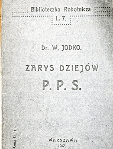 Zarys dziej&oacute;w P.P.S.