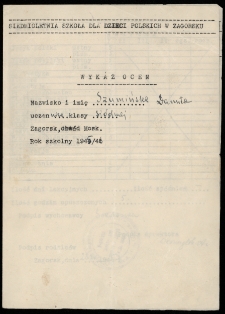 Wykaz ocen Danuty Roszkiewicz z Siedmioletniej Szkoły dla dzieci polskich, Zagorsk, Rosja, 1945 r.