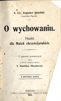 O wychowaniu : nauki dla matek chrześcijańskich