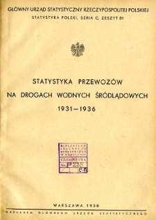 Statystyka przewozów na drogach wodnych śródlądowych 1931-1936