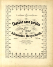 Chanson sans paroles : (La Betgeronnette) : pour le Piano : Op. 140.