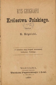 Rys geografii Kr&oacute;lestwa Polskiego