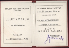 Legitymacja potwierdzająca przyznanie Januszowi Mozolewskiemu przez Przewodniczącego Rady Państwa „Złotego Krzyża Zasługi”, Warszawa, 20 czerwca 1984 r.
