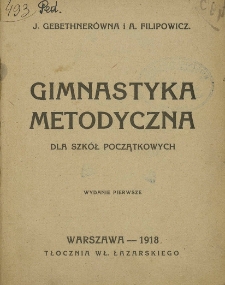 Gimnastyka metodyczna : dla szkół początkowych