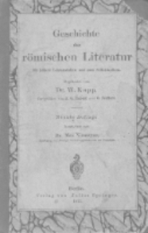 Geschichte der r&ouml;mischen Literatur f&uuml;r h&ouml;here Lehranstalten und zum Selbststudium