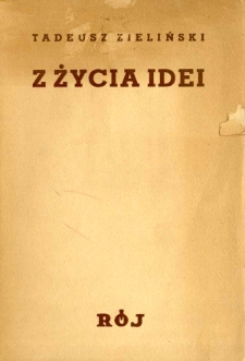 Z życia idei : studia i szkice. Ser. 2