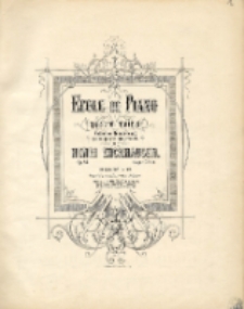 Ecole de piano : &aacute; quatre mains : collection de morceux m&eacute;lodiques et progressifs : Op. 84. Cahier 2