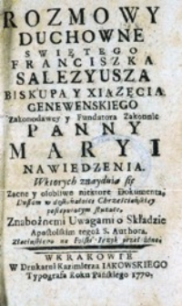 Rozmowy duchowne świętego Franciszka Salezyusza [...].