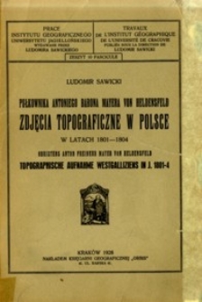 Pułkownika Antoniego Barona Mayera von Heldensfeld zdjęcia topograficzne w Polsce w latach 1801-1804
