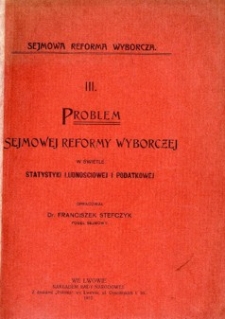 Problem sejmowej reformy wyborczej w świetle statystyki ludnościowej i podatkowej