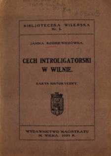 Cech introligatorski w Wilnie : zarys historyczny