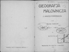 Gieografja malownicza : z wrażeń Podróżników. [T.] 4, Afryka
