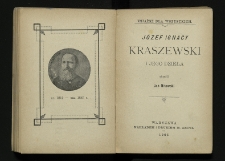 J&oacute;zef Ignacy Kraszewski i jego dzieła