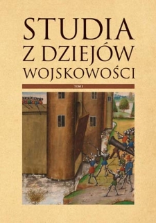 Studia z Dziej&oacute;w Wojskowości. T. 1