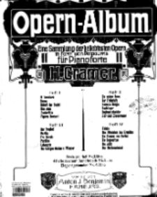 Opern-Album : eine Sammlung der beliebtesten Opern in Form von Potpourris für Pianoforte : Op. 120 nr 1-24. H. 1-4