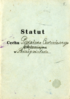 Statut cechu Piekarsko - Cukierniczego w Białymstoku