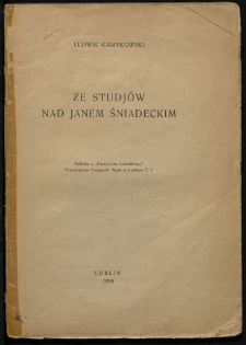 Ze studjów nad Janem Śniadeckim