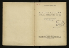 Sztuka ludowa a praca oświatowa na wsi