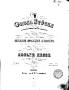 5 Orgelstücke. Organy. Op. 81.