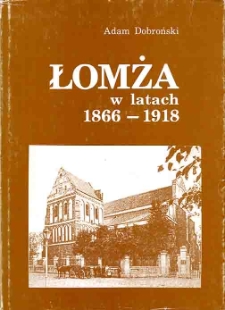 Łomża w latach 1866-1918